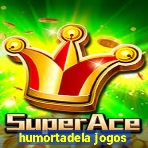 humortadela jogos